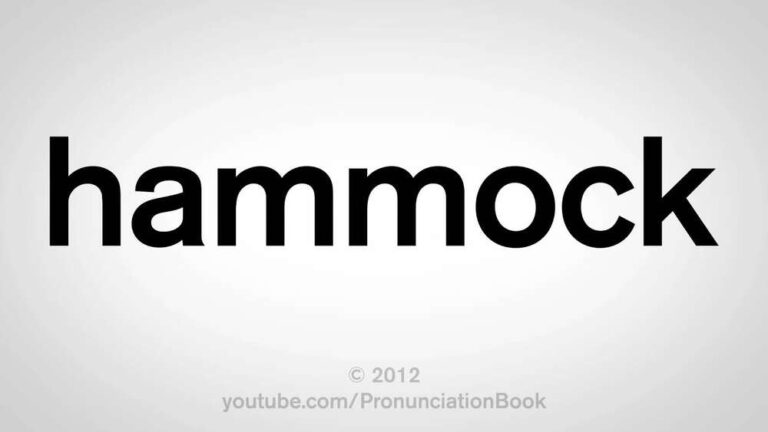 How Do You Say Hammock: Pronunciation Guide and Tips